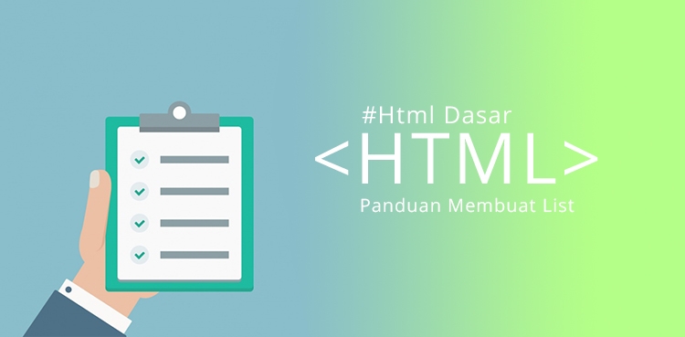Panduan Membuat Daftar List dengan HTML